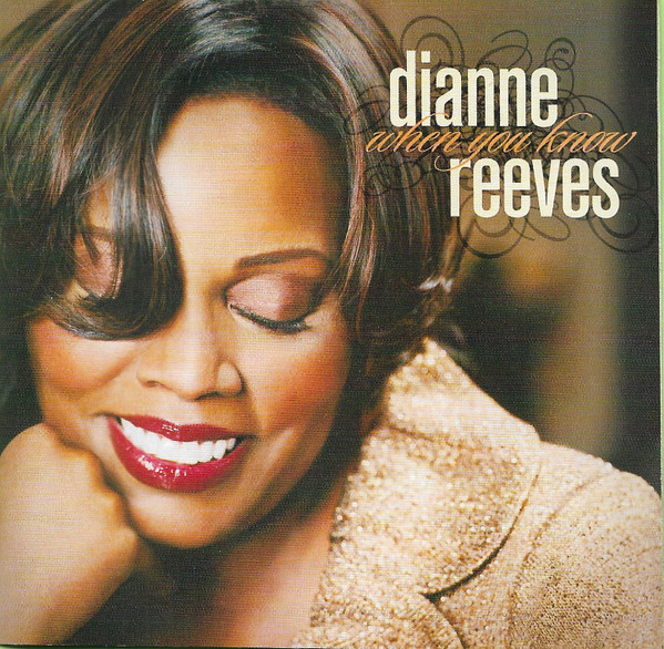 dianne-reeves-when-you-know.jpg