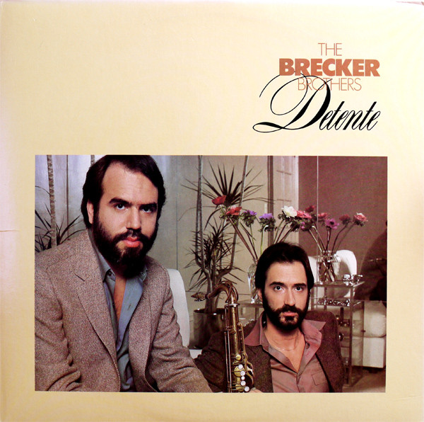 the-brecker-brothers-detente.jpg