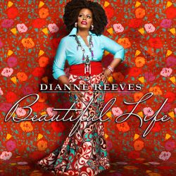 dianne-reeves-beautiful-life.jpg