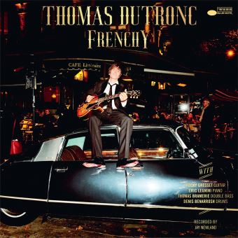 thomas-dutronc-frenchy.jpg