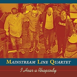 mainstream-line-quartet-i-hear-a-rhapsody.jpg