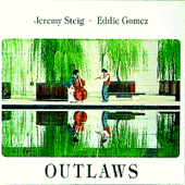 jeremy-steig-eddie-gomez-outlaws.jpg