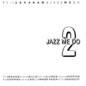 phil-abraham-jazz-me-do-jazz-me-do-2.jpg