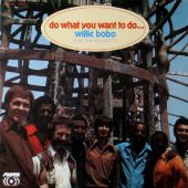 willie-bobo-and-the-bo-gents-do-what-you-want-to-do-lp.jpg