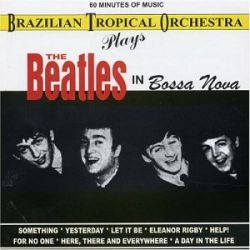 brazilian-tropical-orchestra-the-beatles-in-bossa-nova.jpg