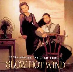 janis-siegel-and-fred-hersch-slow-hot-wind.jpg