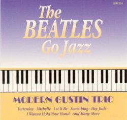 modern-gustin-trio-the-beatles-go-jazz.jpg