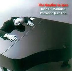 john-di-martinos-romantic-jazz-trio-the-beatles-in-jazz.jpg