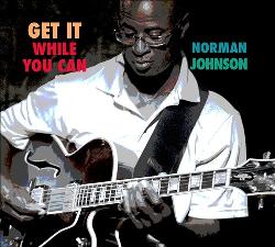 norman-johnson-get-it-while-you-can.jpg