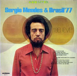 sergio-mendes-brasil-77-i-believe.jpg