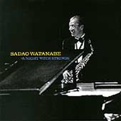 sadao-watanabe-a-night-with-strings.jpg