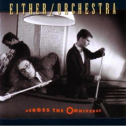 either-orchestra-across-the-omniverse.jpg