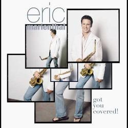 eric-marienthal-got-you-covered.jpg