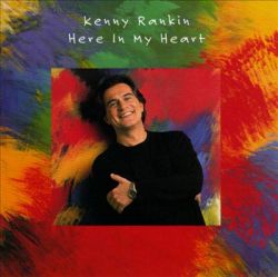 kenny-rankin-here-in-my-heart.jpg