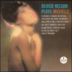 oliver-nelson-plays-michelle.jpg