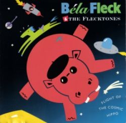 bela-fleck-the-flecktones-flight-of-the-cosmic-hippo.jpg