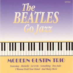 modern-gustin-trio-the-beatles-go-jazz.jpg