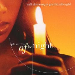 will-downing-gerald-albright-pleasures-of-the-night.jpg