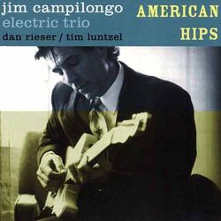 jim-campilongo-electric-trio-american-hips.jpg