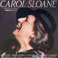 carol-sloane-love-you-madly.jpg