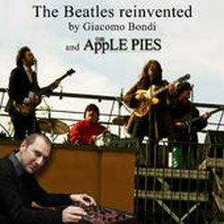 giacomo-bondi-and-the-apple-pies-the-beatles-reinvented.jpg