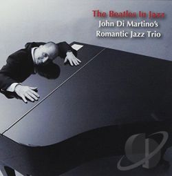 john-di-martinos-romantic-jazz-trio-the-beatles-in-jazz.jpg