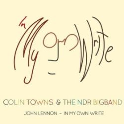 colin-towns-the-ndr-bigband-john-lennon-in-my-own-write.jpg