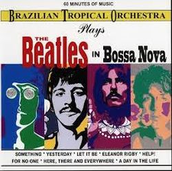 brazilian-tropical-orchestra-plays-the-beatles-in-bossa-nova.jpg