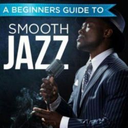 va-a-beginners-guide-to-smooth-jazz-1.jpg