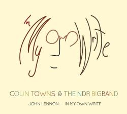 colin-towns-the-ndr-bigband-john-lennon-in-my-own-write.jpg